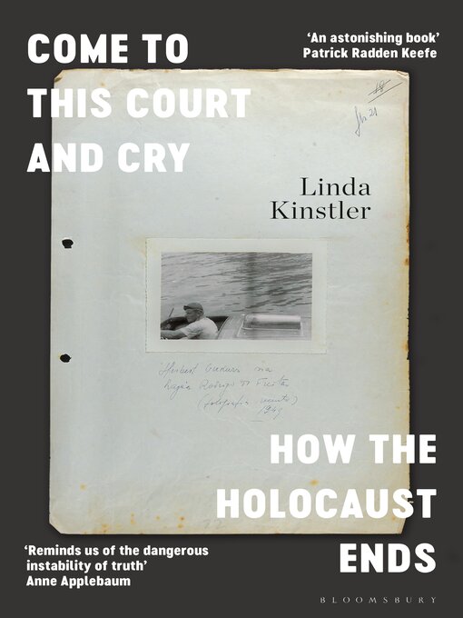 Title details for Come to This Court and Cry by Linda Kinstler - Available